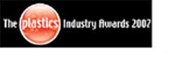 Plastics Industry Awards 2007